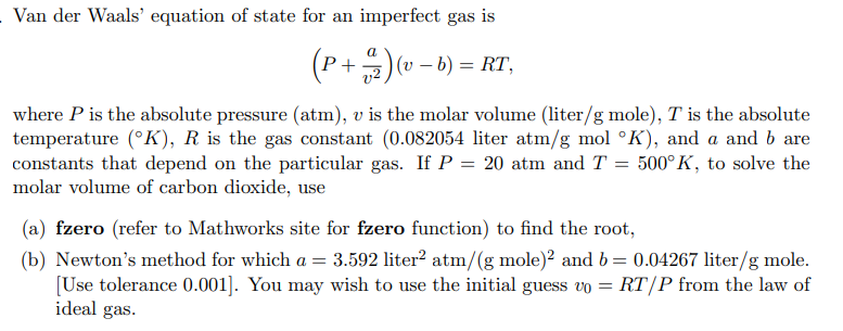 Solved USE MATLAB Van Der Waals Equation Of State For An Chegg