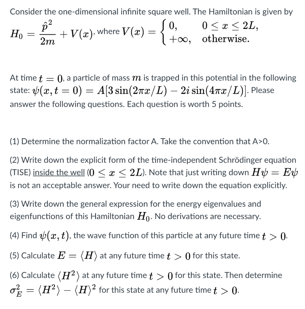 Solved Consider The One Dimensional Infinite Square Well Chegg