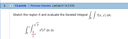 Solved 3 1 2 Points Previous Answers LarCalc 11 14 2 010 Chegg