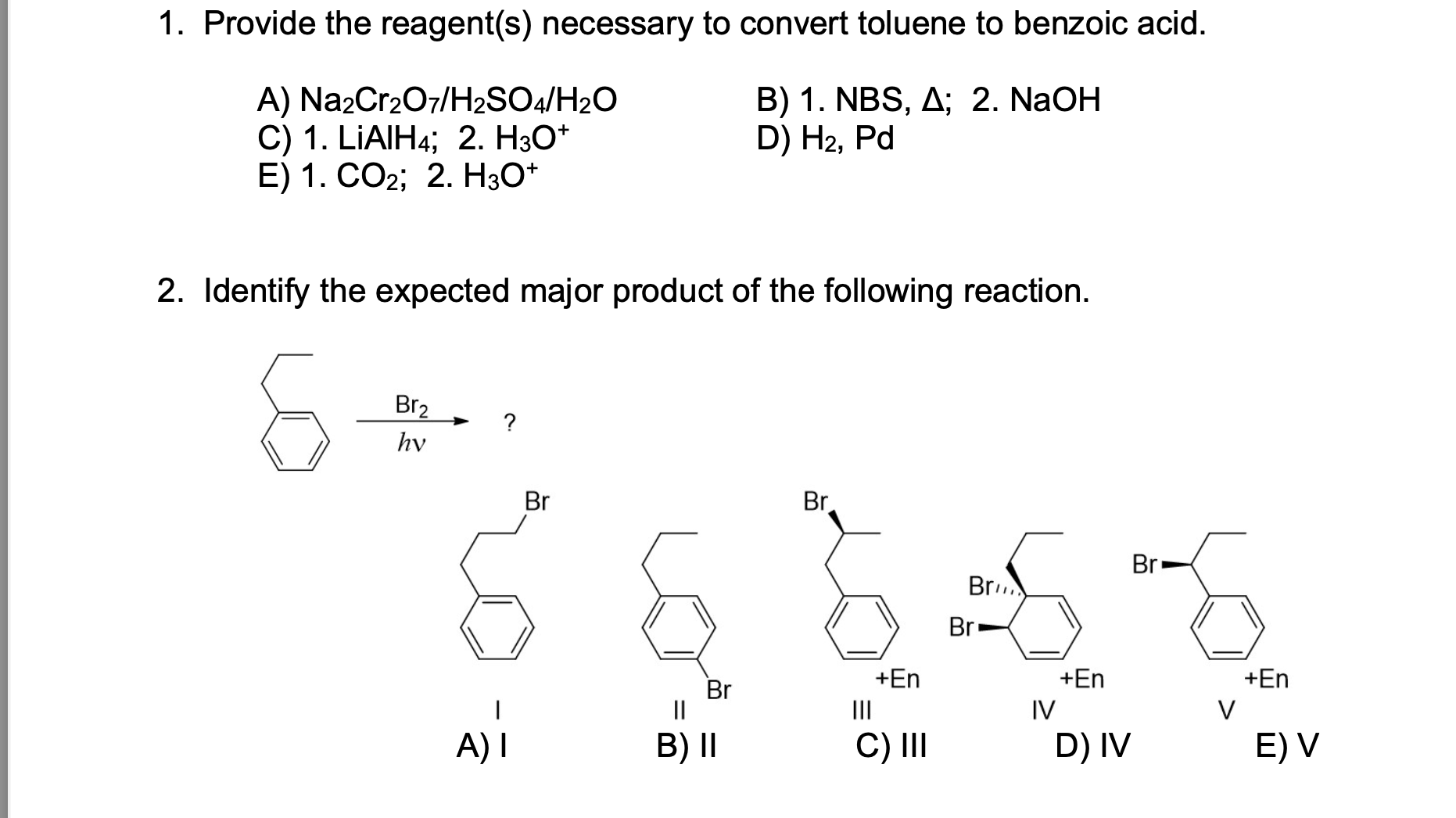 Solved 1 Provide The Reagent S Necessary To Convert To