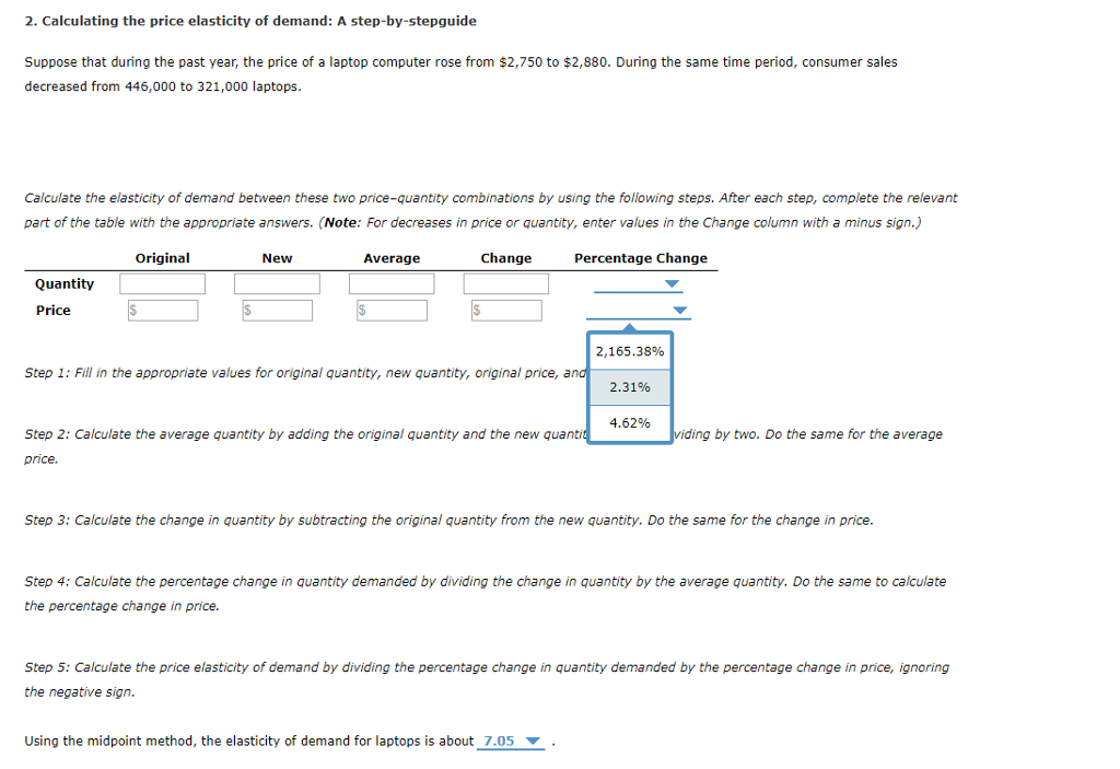 Solved Calculating The Price Elasticity Of Demand A Chegg