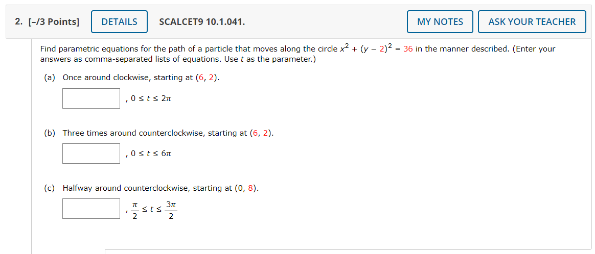 Solved Find Parametric Equations For The Path Of A Particle Chegg