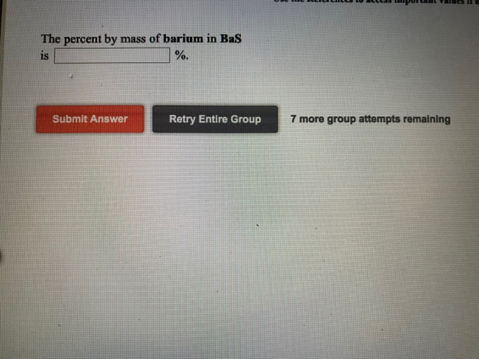 Solved The Percent By Mass Of Barium In Bas Is Submit Answer Chegg