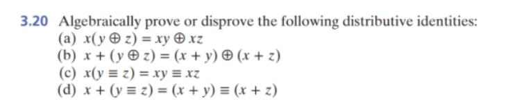 Solved Algebraically Prove Or Disprove The Following Chegg