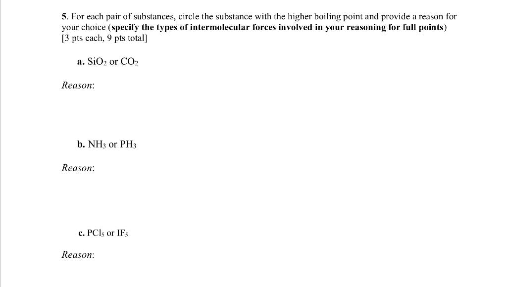 Solved 5 For Each Pair Of Substances Circle The Substance Chegg