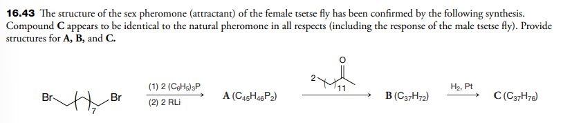 Solved The Structure Of The Sex Pheromone Attractant Chegg