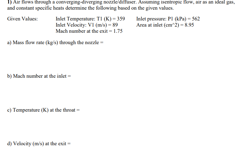 Solved Air Flows Through A Converging Diverging Chegg