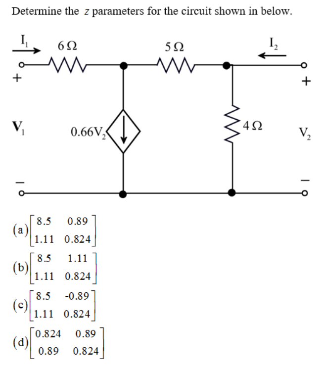 Solved Determine The Z Parameters For The Circuit Shown In Chegg