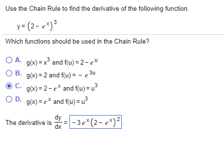 Solved Use The Chain Rule To Find The Derivative Of The Chegg