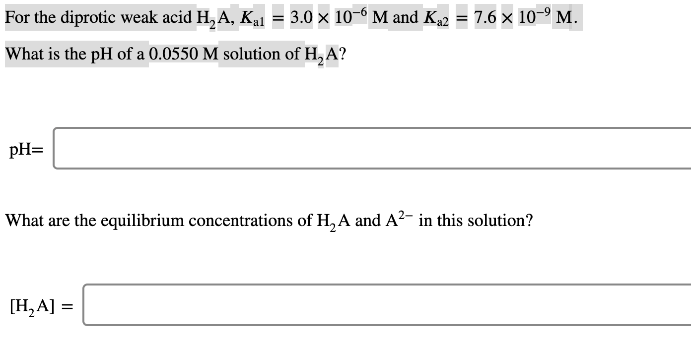 Solved For The Diprotic Weak Acid H A Kai X M And Chegg