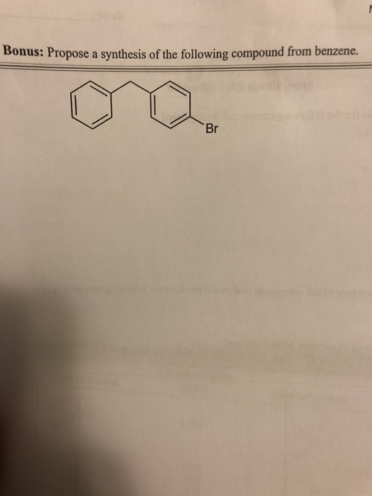 Solved Bonus Propose A Synthesis Of The Following Compound Chegg