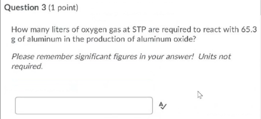 Solved Question Point How Many Liters Of Oxygen Gas At Chegg