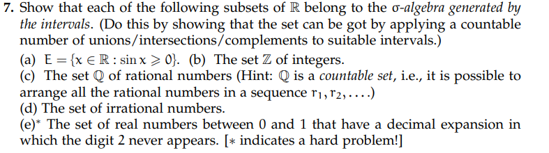 Solved Show That Each Of The Following Subsets Of R Belong Chegg