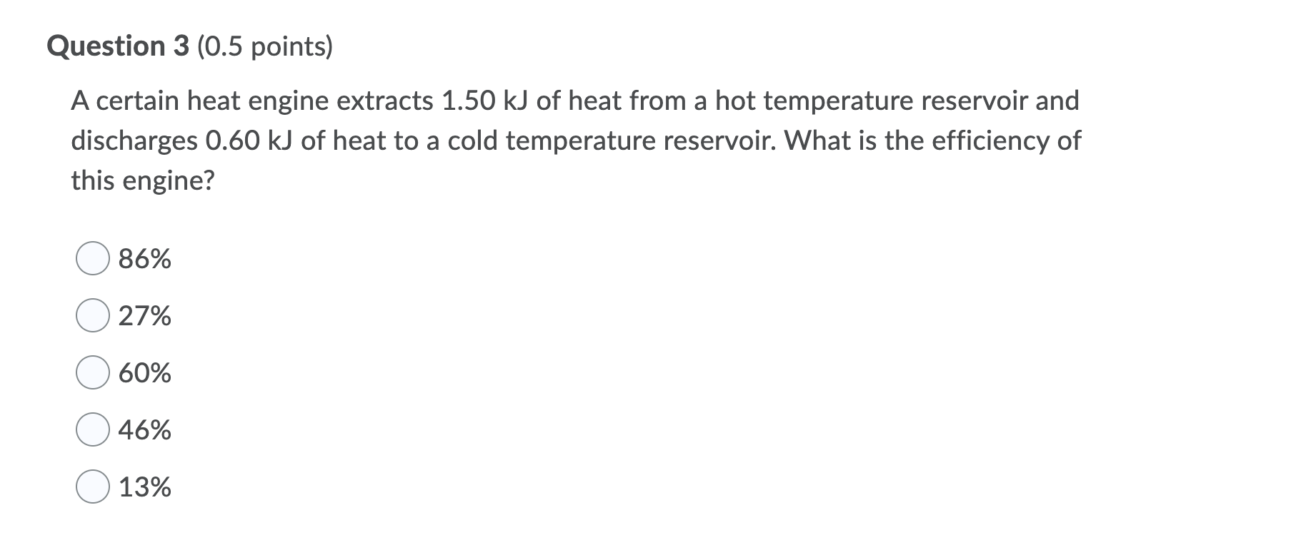 Solved Question 3 0 5 Points A Certain Heat Engine Chegg