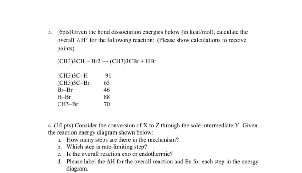 Solved Pts Given The Bond Dissociation Energies Below Chegg