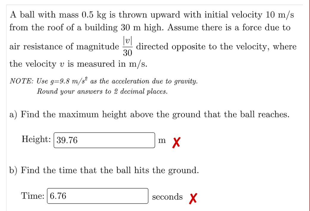 Solved A Ball With Mass 0 5 Kg Is Thrown Upward With Initial Chegg