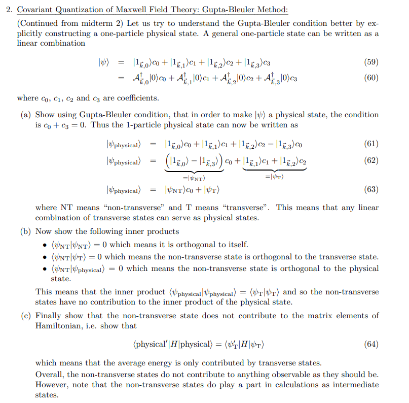 Solved K 2 Covariant Quantization Of Maxwell Field Chegg