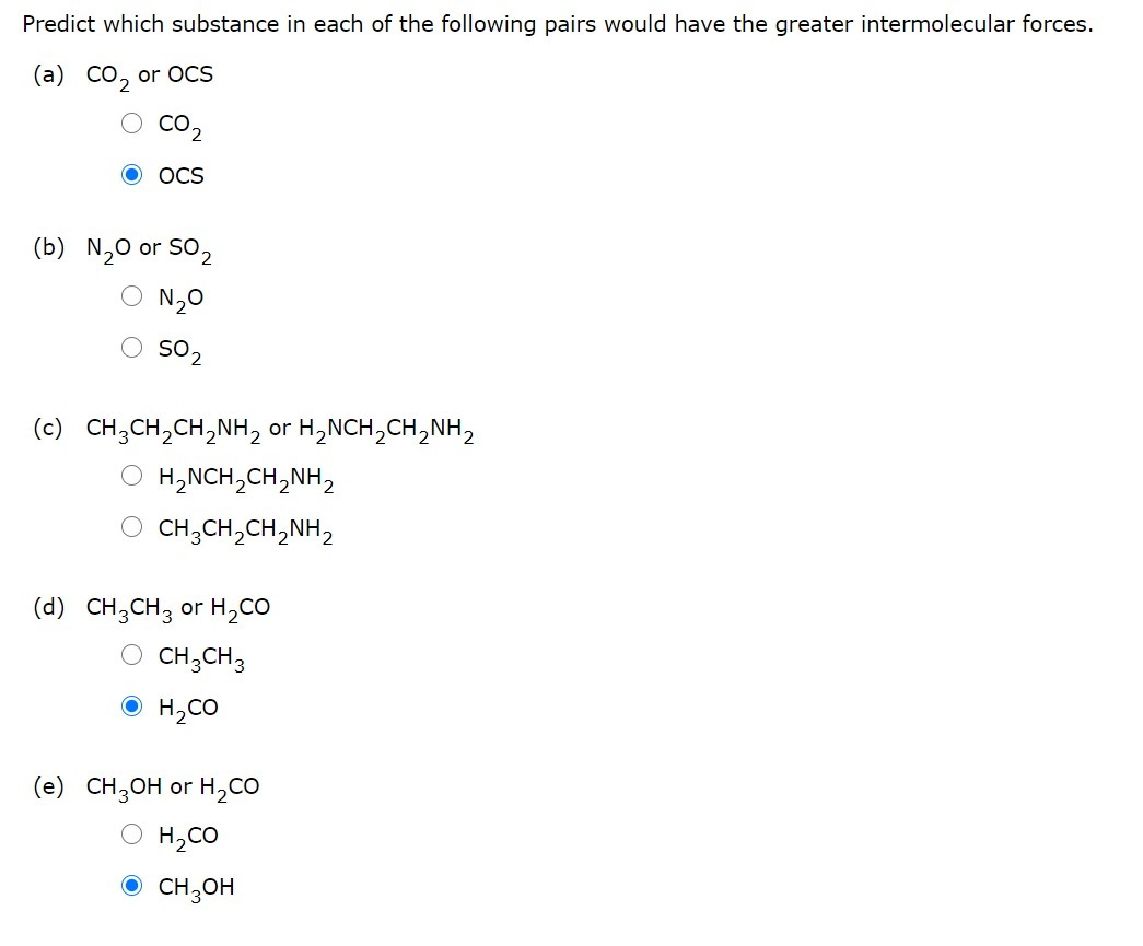 Solved Predict Which Substance In Each Of The Following Chegg