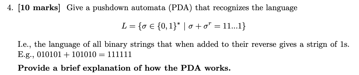 Solved 4 10 Marks Give A Pushdown Automata PDA That Chegg