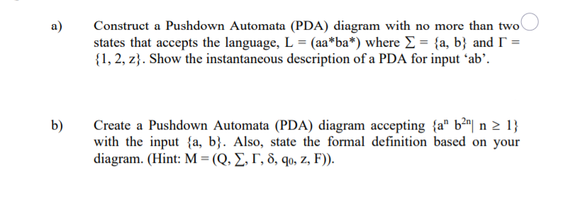 Solved A Construct A Pushdown Automata Pda Diagram With Chegg