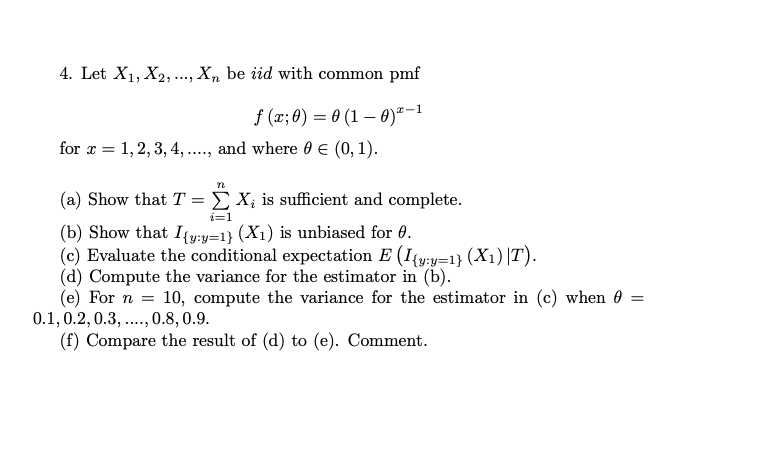 Solved Let X X Xn Be Iid With Common Pmf F X Chegg