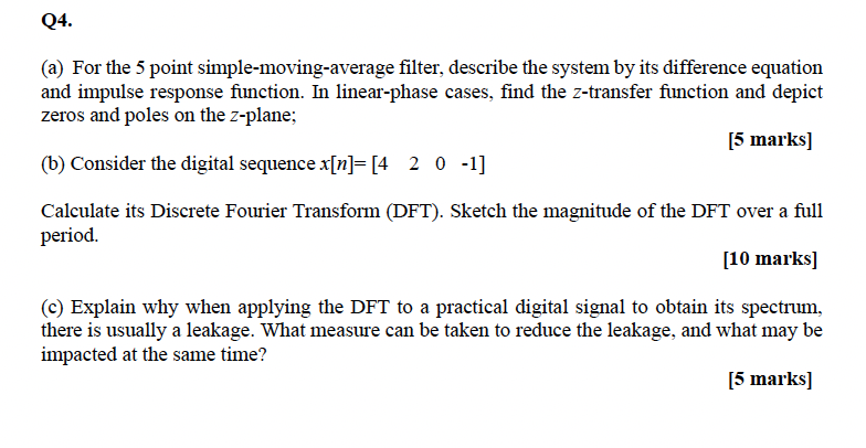 Q4 A For The 5 Point Simple Moving Average Filter Chegg