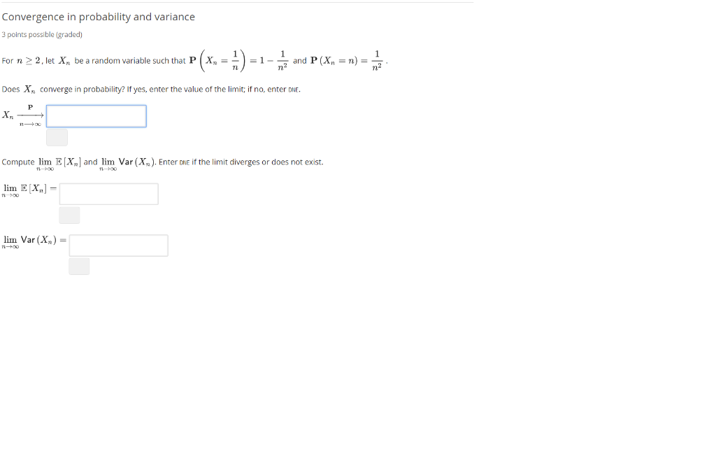 Solved Convergence In Probability And Variance 3 Points Chegg