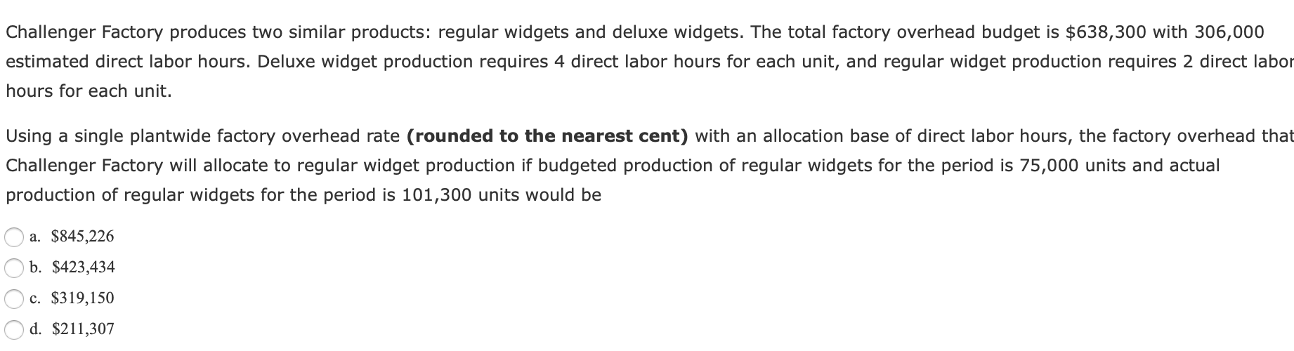 Solved Challenger Factory Produces Two Similar Products Chegg