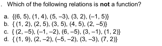 Solved Which Of The Following Relations Is Not A Function Chegg