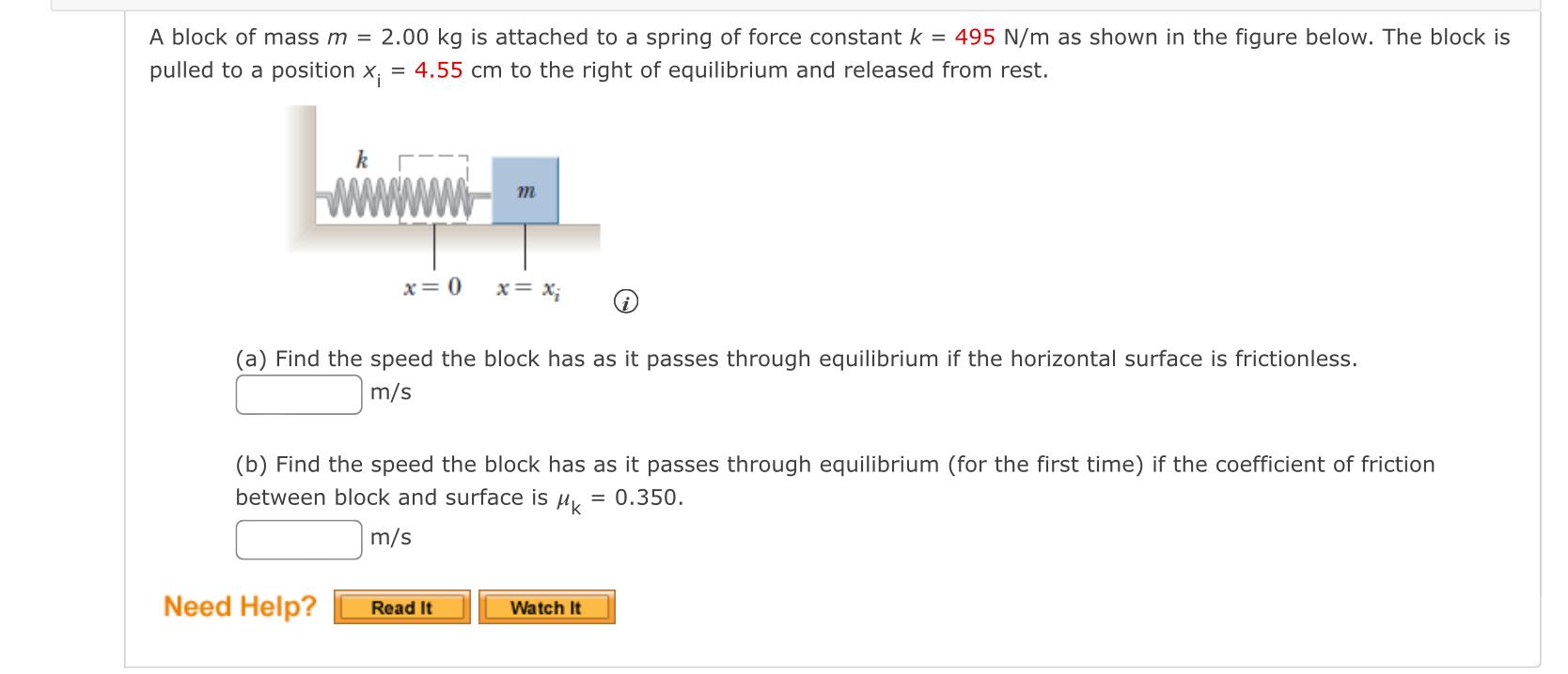 Solved A Block Of Mass M Kg Is Attached To A Spring Of Chegg