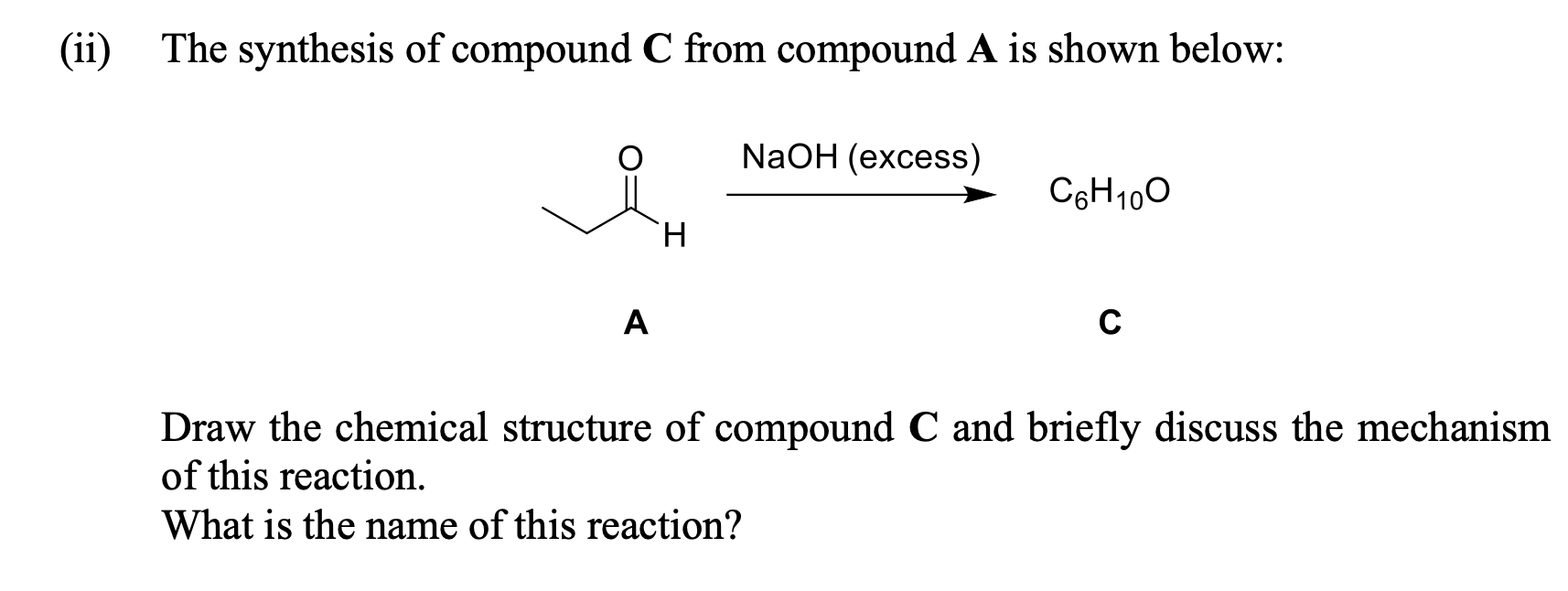 Solved Ii The Synthesis Of Compound C From Compound A Is Chegg