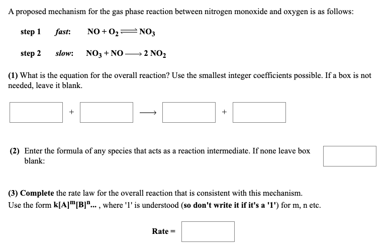 Solved A Proposed Mechanism For The Gas Phase Reaction Chegg