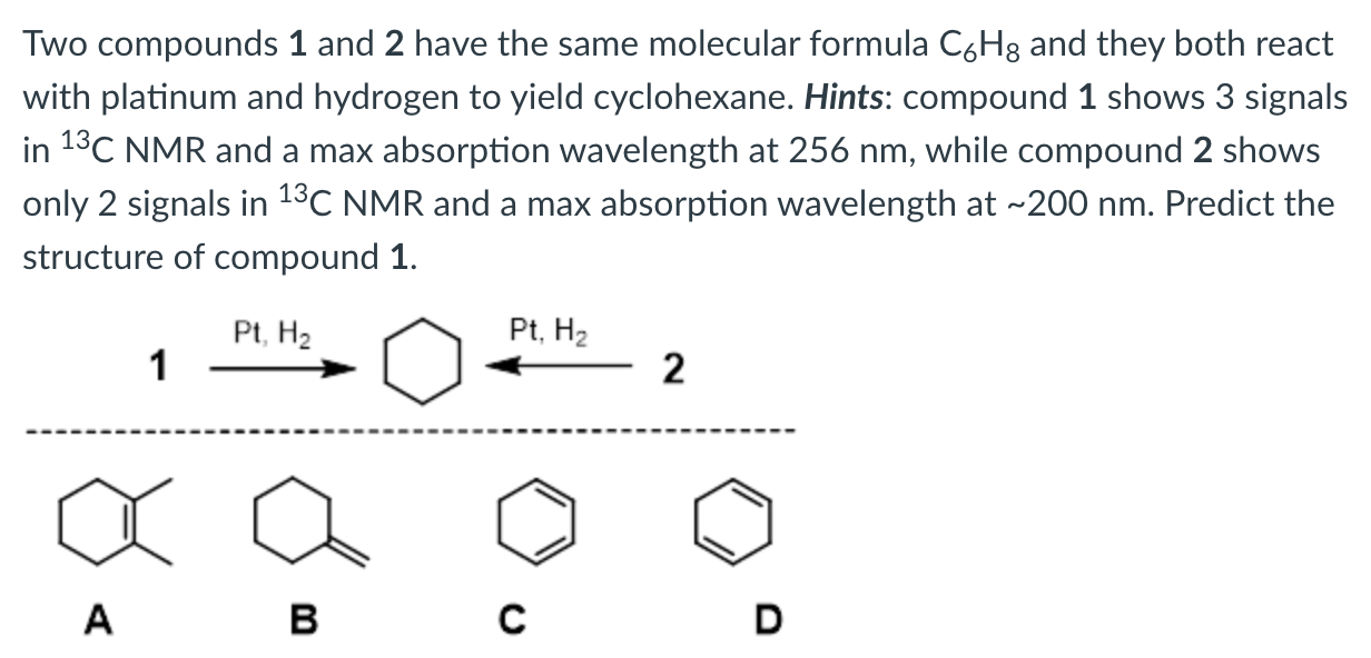 Solved Two Compounds And Have The Same Molecular Formula Chegg