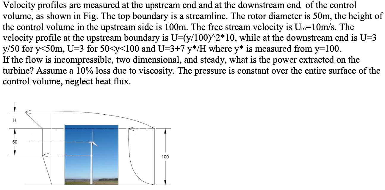 Solved Velocity Profiles Are Measured At The Upstream En