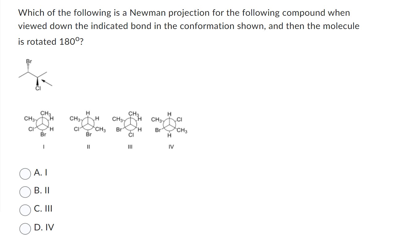 Solved Which Of The Following Is A Newman Projection For The Chegg