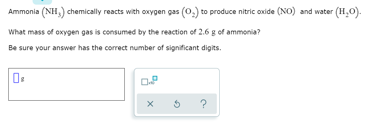 Solved Ammonia Nh Chemically Reacts With Oxygen Gas Chegg