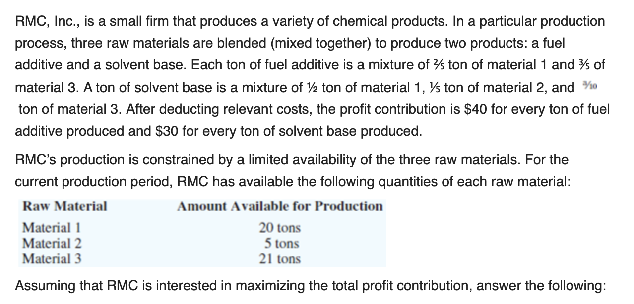 Solved Rmc Inc Is A Small Firm That Produces A Variety Of Chegg