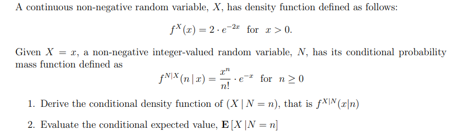 Solved A Continuous Non Negative Random Variable X Has Chegg