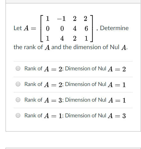 Solved Let A Be A X Matrix Suppose A Has Pivot Chegg