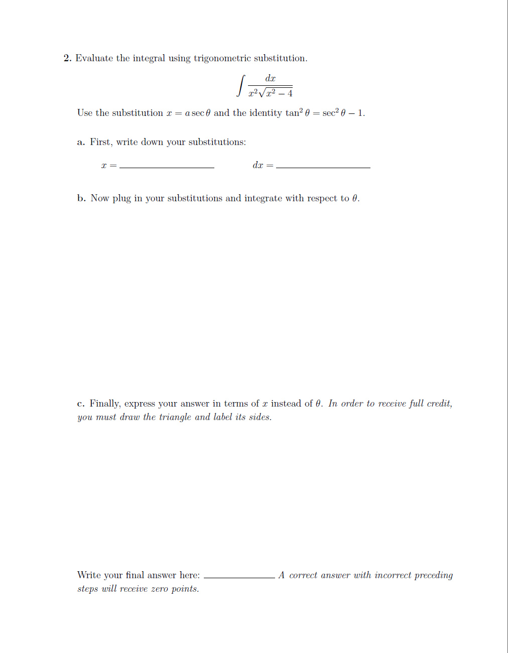 Solved Evaluate The Integral Using Trigonometric Chegg