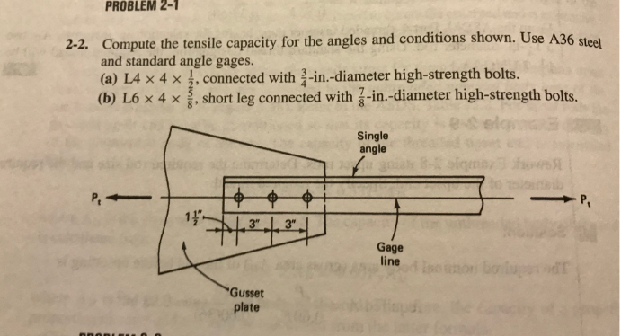 Solved Problem Compute The Tensile Capacity For The Chegg