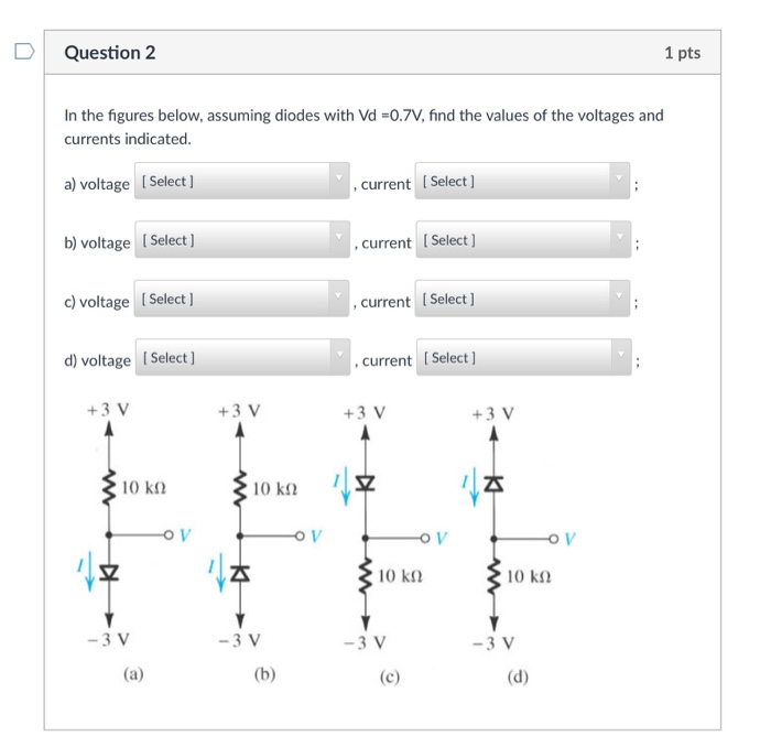 Solved Question 1 1 Pts In The Figures Below Assuming Ideal Chegg