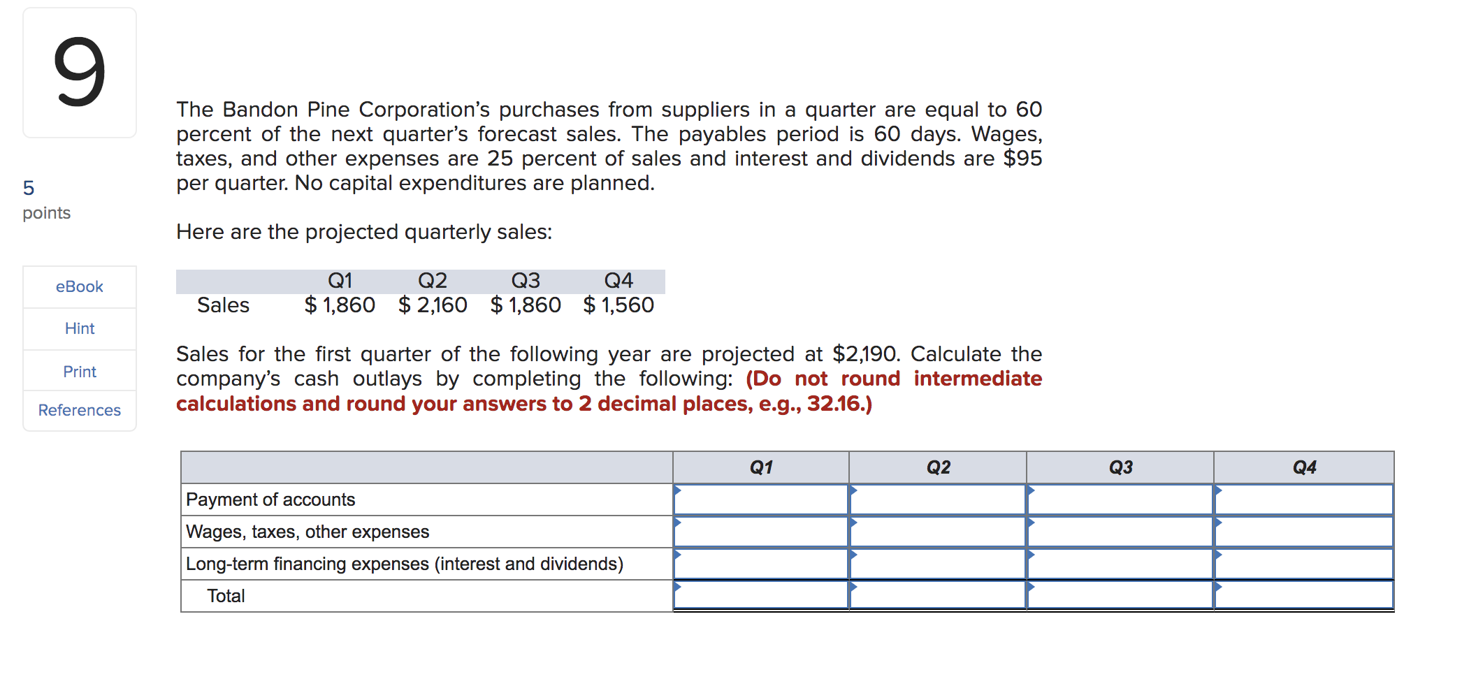 Solved The Bandon Pine Corporation S Purchases From Chegg