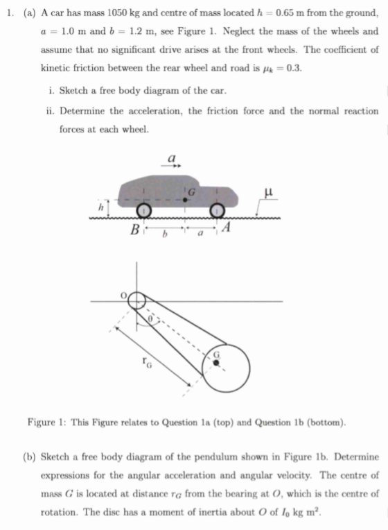 Solved 1 A A Car Has Mass 1050 Kg And Centre Of Mass Chegg