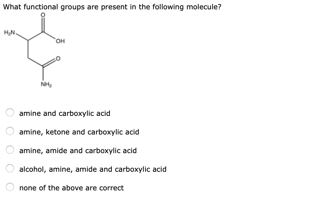 Solved What Functional Groups Are Present In The Following Chegg