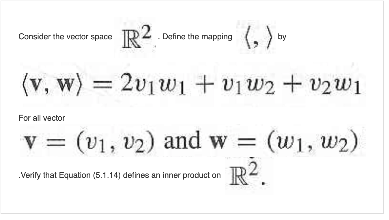 Solved Consider The Vector Space Consider The Vector Space R Chegg