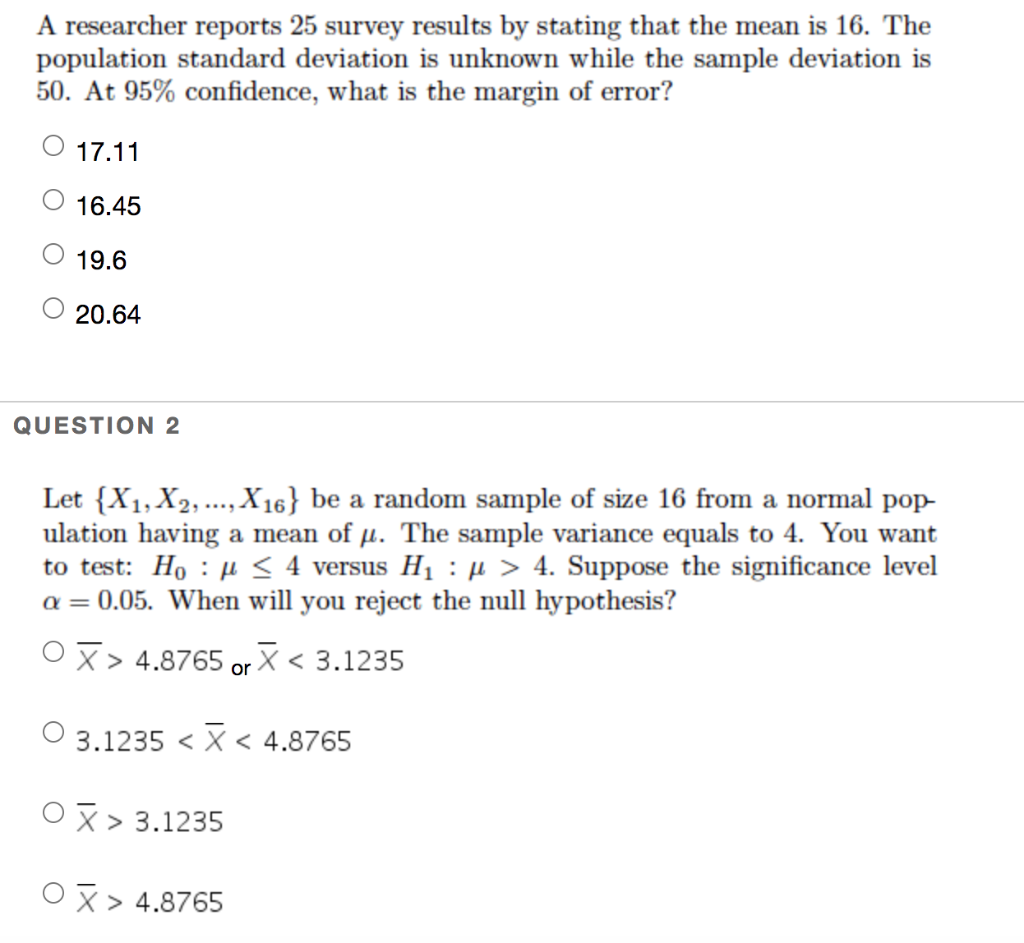 Solved A Researcher Reports 25 Survey Results By Stating Chegg