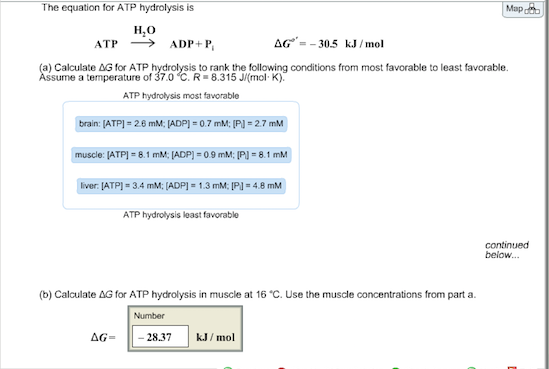 Solved The Equation For Atp Hydrolysis Is Map H O Atp Chegg