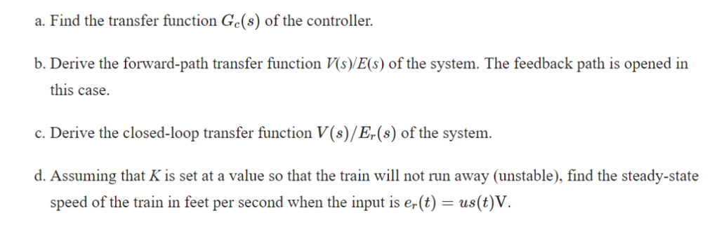 Solved The Block Diagram Of An Electric Train Control Chegg