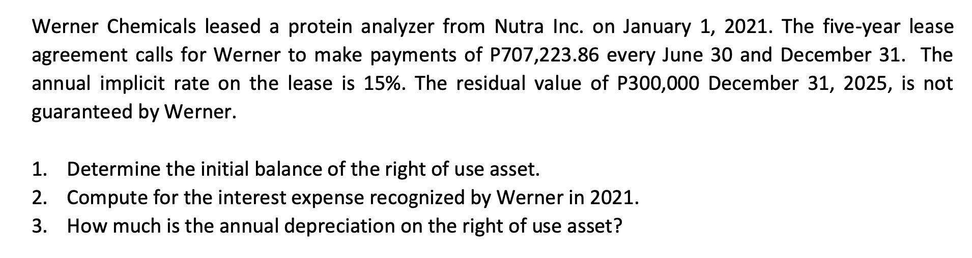 Solved Werner Chemicals Leased A Protein Analyzer From Nutra Chegg